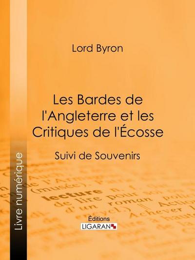 Les Bardes de l’Angleterre et les Critiques de l’Écosse