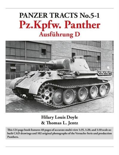 Panzer Tracts No.5-1: Pz.Kpfw. Panther Ausfuhrung D