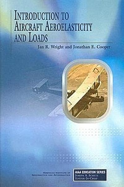 Introduction to Aircraft Aeroelasticity and Loads