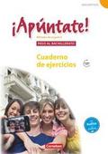 Apúntate! - Spanisch als 2. Fremdsprache - Ausgabe 2008 - Paso al bachillerato