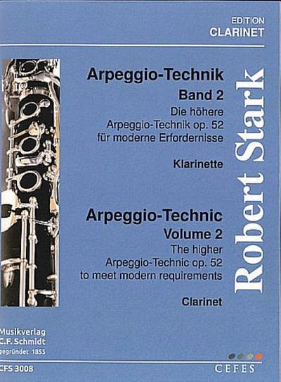 Die höhere Arpeggio-Technik für moderne Erfordernisse op.52 Band 2für Klarinette