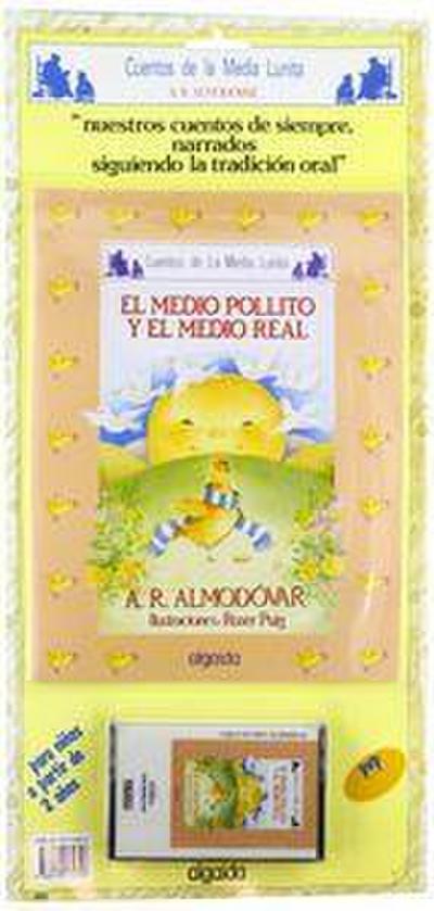 El medio pollito y el medio real (con. cassete)