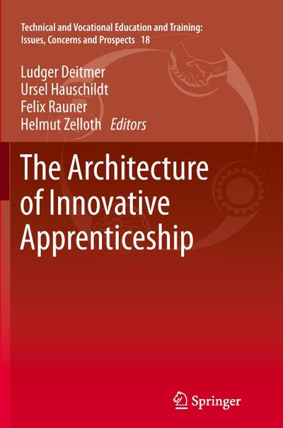 The Architecture of Innovative Apprenticeship