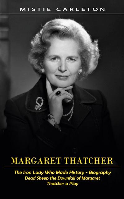Margaret Thatcher