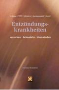 Entzündungskrankheiten verstehen-behandeln-überwinden
