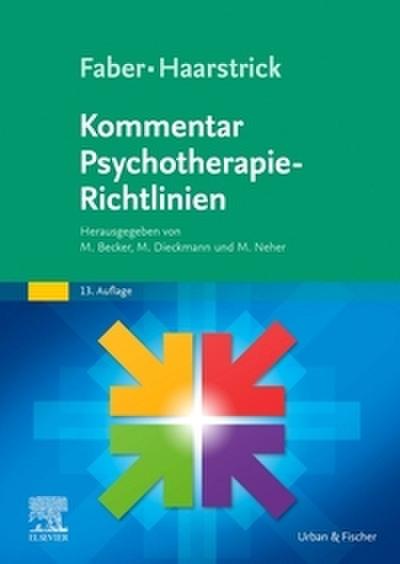 Faber/Haarstrick. Kommentar Psychotherapie-Richtlinien