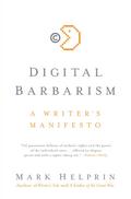 Digital Barbarism
