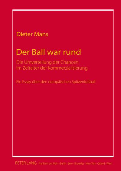 Der Ball war rund