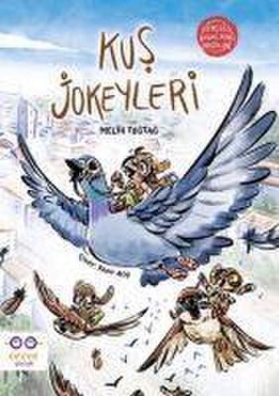 Kus Jokeyleri - Gercegi Gidiklayan Masallar