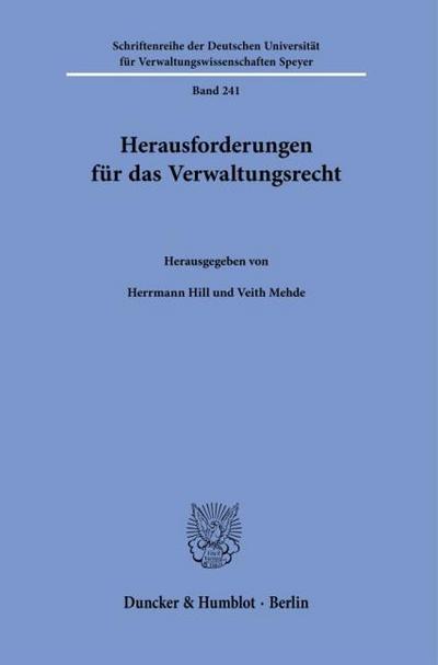 Herausforderungen für das Verwaltungsrecht