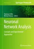 Neuronal Network Analysis: Concepts and Experimental Approaches: 67 (Neuromethods, 67)