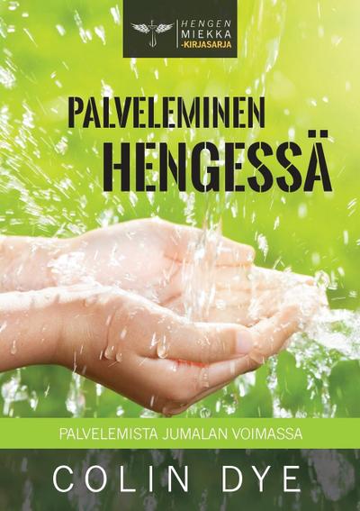 Palveleminen Hengessä