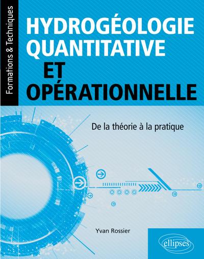 Hydrogéologie quantitative et opérationnelle