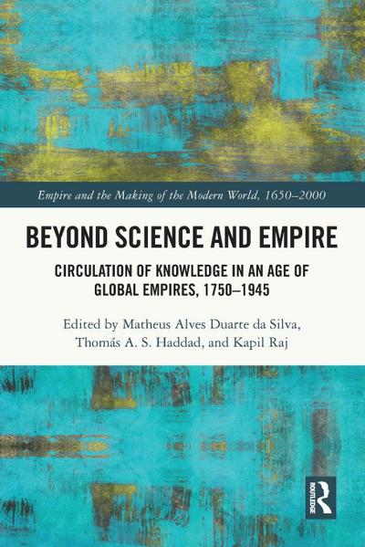 Beyond Science and Empire