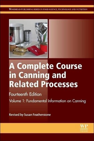 A Complete Course in Canning and Related Processes