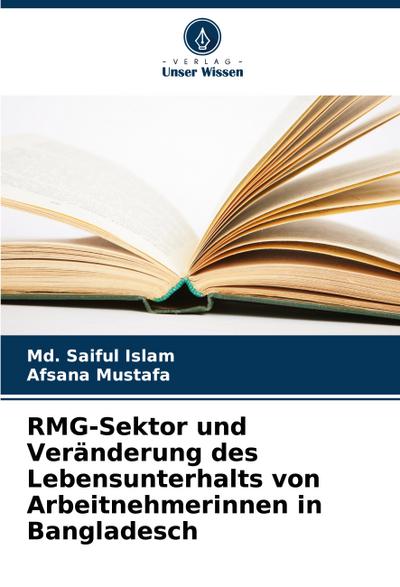 RMG-Sektor und Veränderung des Lebensunterhalts von Arbeitnehmerinnen in Bangladesch