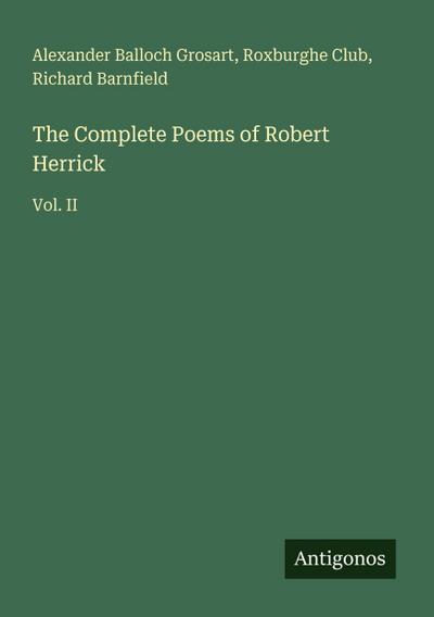 The Complete Poems of Robert Herrick