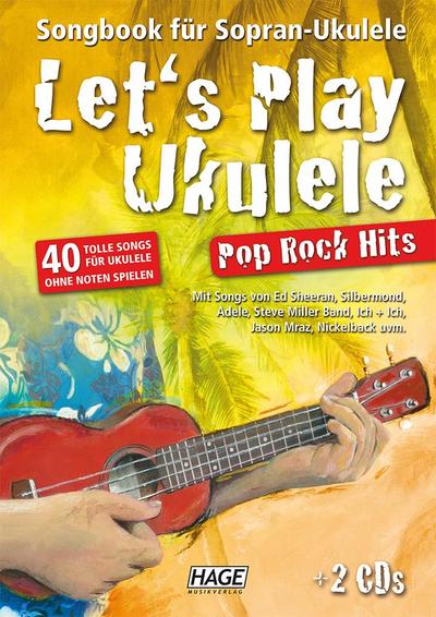 Let’s Play Ukulele Pop Rock Hits + 2 CDs