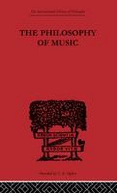The Philosophy of Music