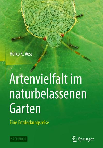 Artenvielfalt im naturbelassenen Garten