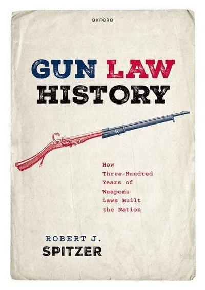 Gun Law History