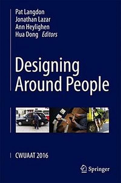 Designing Around People