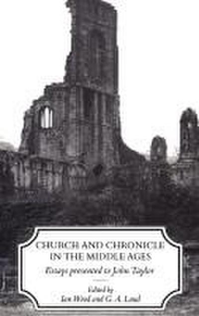 Church and Chronicle in the Middle Ages
