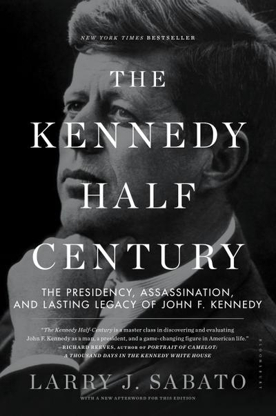 The Kennedy Half-Century