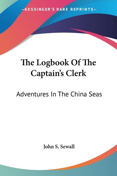 The Logbook Of The Captain’s Clerk