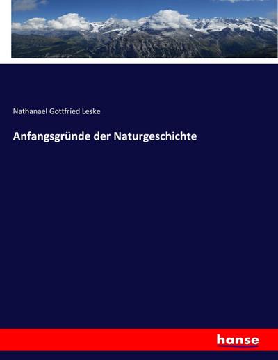 Anfangsgründe der Naturgeschichte