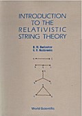 INTRO TO THE RELATIVISTIC STRING THEORY