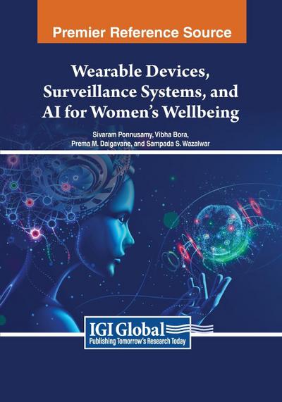 Wearable Devices, Surveillance Systems, and AI for Women’s Wellbeing