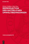 Reproduktion der natürlichen Umweltbedingungen