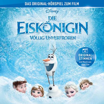 Die Eiskönigin - Völlig Unverfroren (Hörspiel)