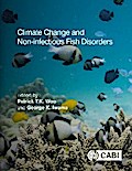 Climate Change and Non-infectious Fish Disorders