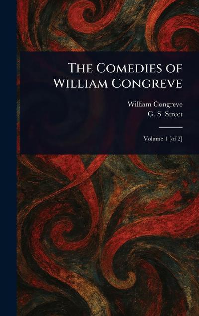 The Comedies of William Congreve