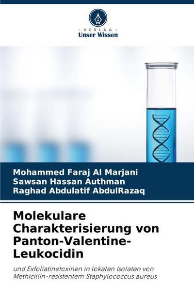 Molekulare Charakterisierung von Panton-Valentine-Leukocidin