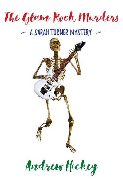 The Glam Rock Murders (The Sarah Turner Mysteries, #2)