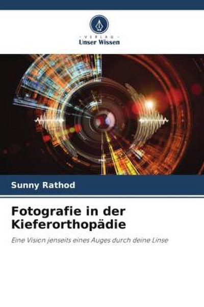Fotografie in der Kieferorthopädie
