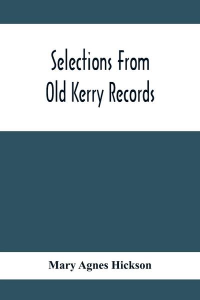 Selections From Old Kerry Records