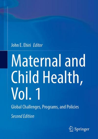 Maternal and Child Health, Vol. 1