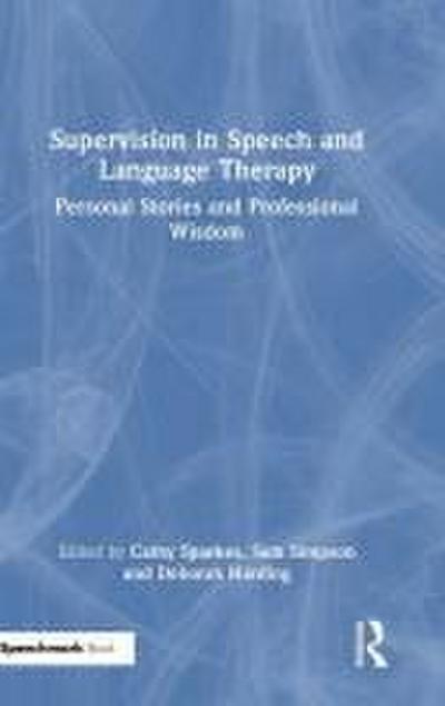 Supervision in Speech and Language Therapy