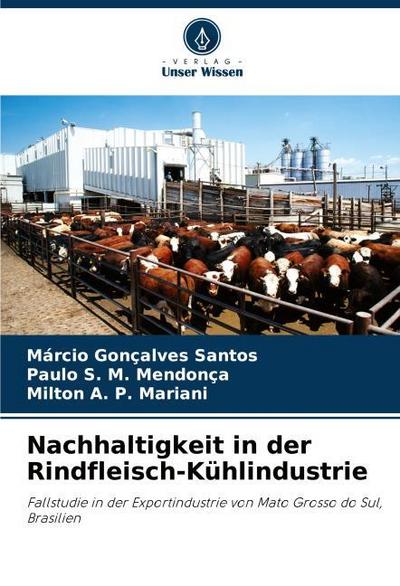 Nachhaltigkeit in der Rindfleisch-Kühlindustrie