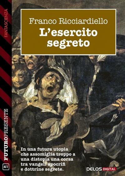 L’esercito segreto