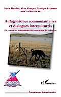 Antagonismes communautaires et dialogues intercult