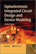 Optoelectronic Integrated Circuit Design and Devic