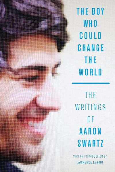 The Boy Who Could Change the World