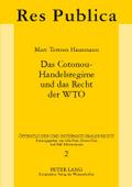 Das Cotonou-Handelsregime und das Recht der WTO