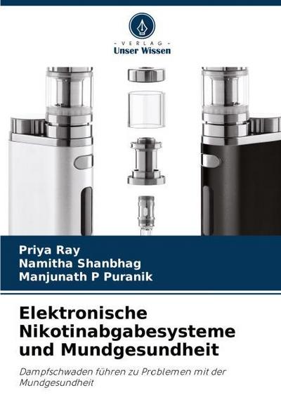 Elektronische Nikotinabgabesysteme und Mundgesundheit