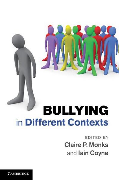 Bullying in Different Contexts - Iain Coyne